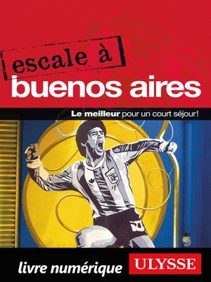 cover image of Escale à Buenos Aires